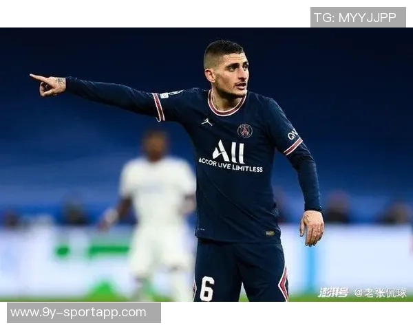 维拉蒂谈巴黎欧冠失利原因超级巨星不足以弥补关键短板